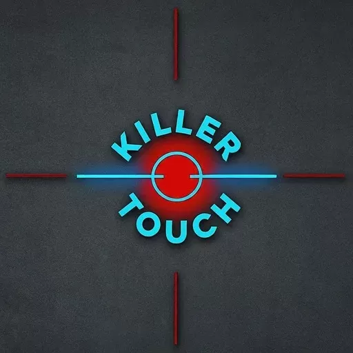 Killer Touch